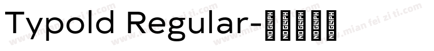 Typold Regular字体转换